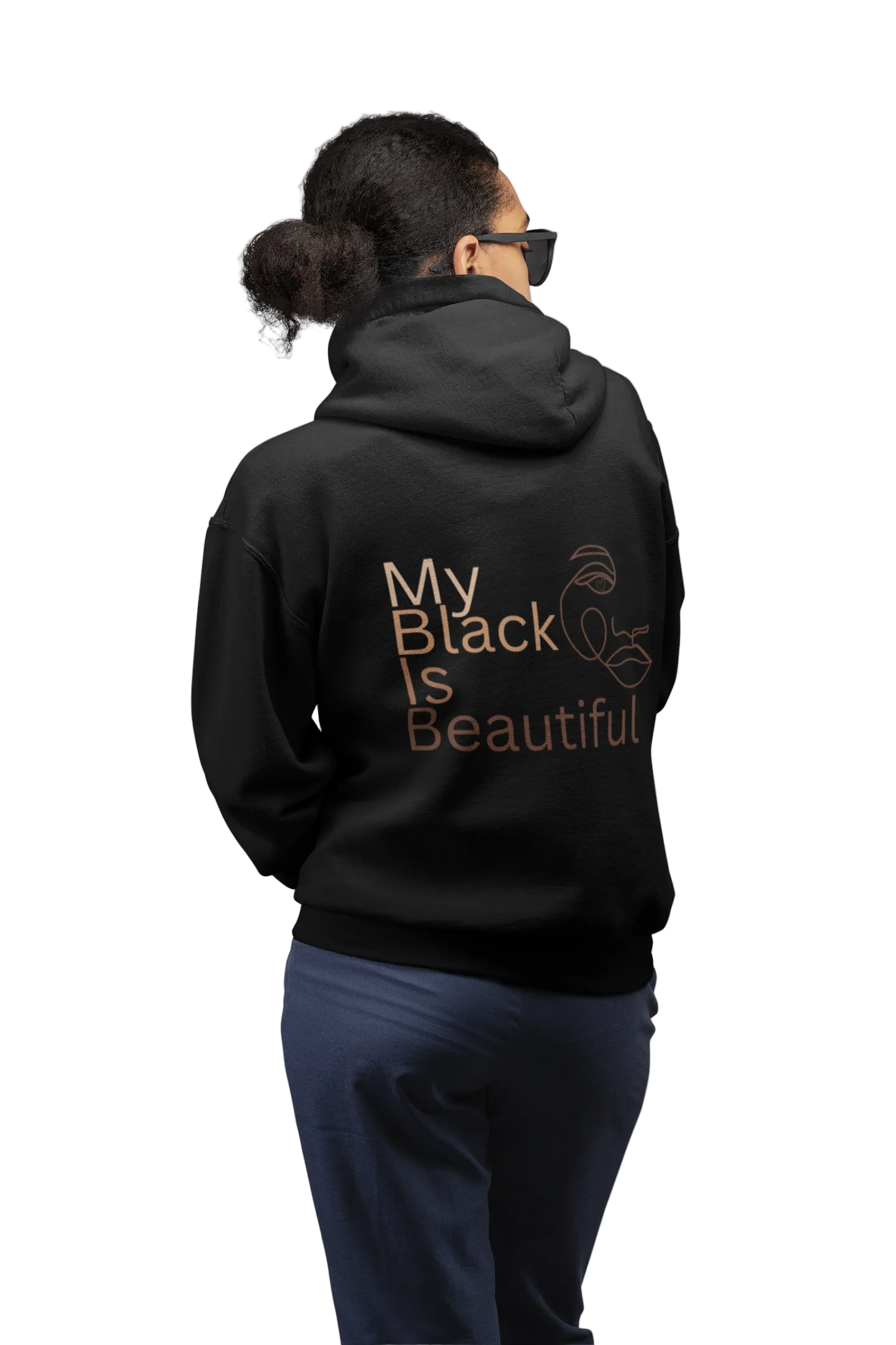 My Black Is Beautiful Hoodie