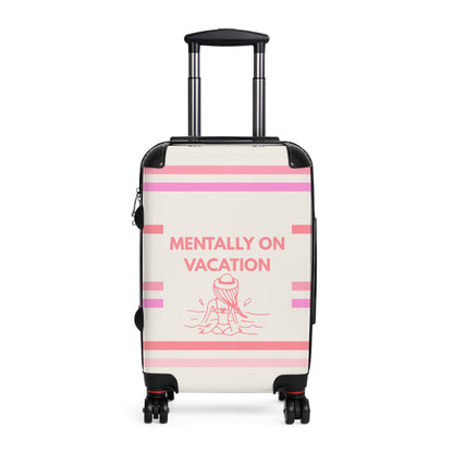 Mentally On Vacation Suitcase