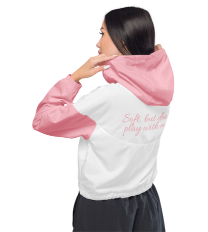 Soft, But Don’t Play With Me - Cropped Windbreaker