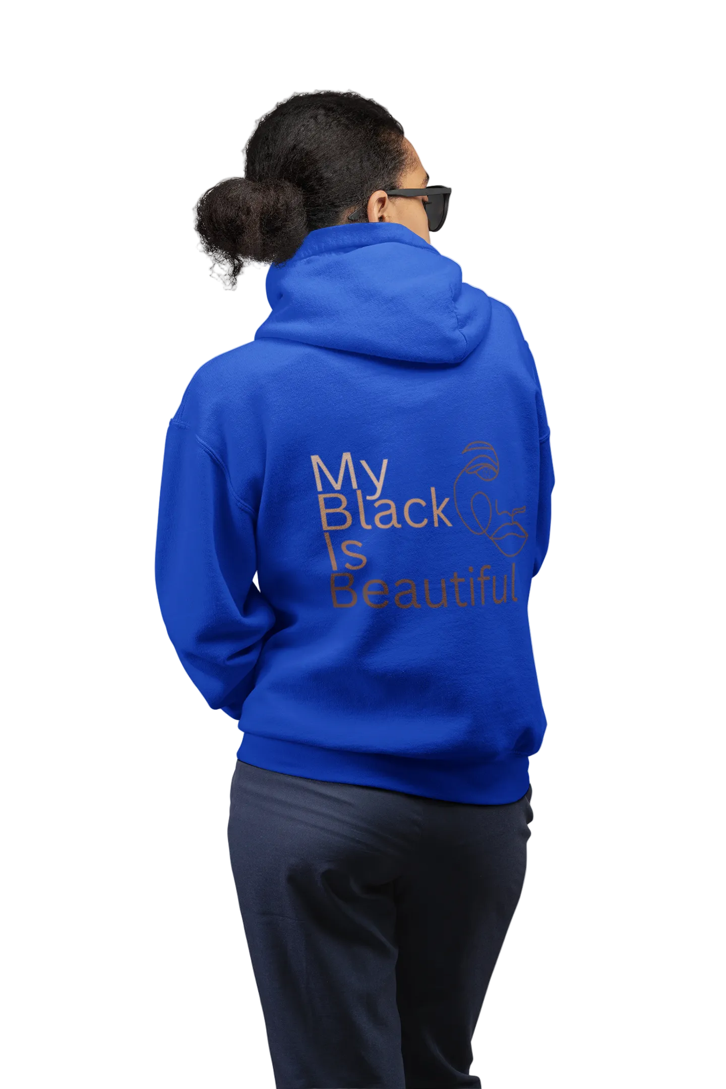 My Black Is Beautiful Hoodie